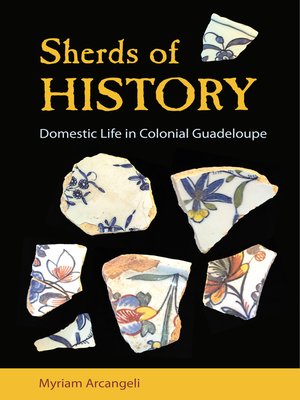cover image of Sherds of History